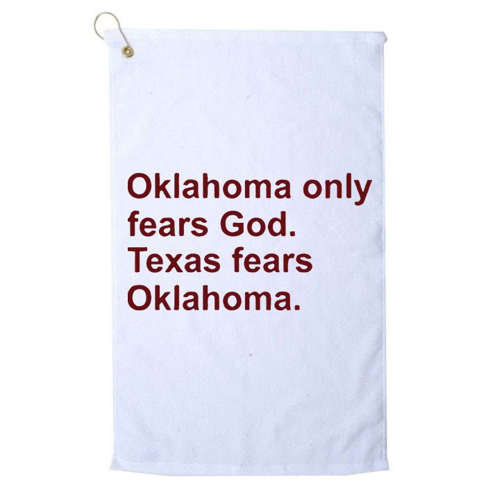 Oklahoma Only Fears God Texas Fears Oklahoma Golf Towel