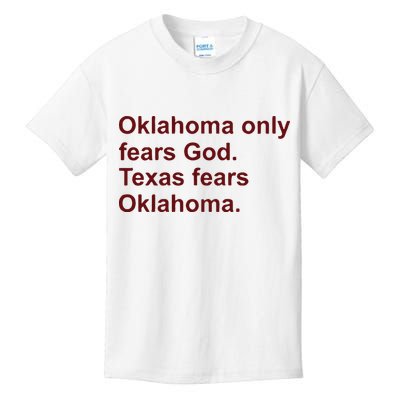 Oklahoma Only Fears God Texas Fears Oklahoma Kids T-Shirt