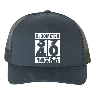 Odometer Oldometer Funny 40th Birthday Turning 40 Bfunny Giftday Gift Cool Gift Yupoong Adult 5-Panel Trucker Hat