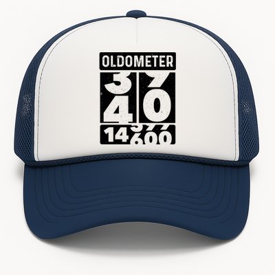 Odometer Oldometer Funny 40th Birthday Turning 40 Bfunny Giftday Gift Cool Gift Trucker Hat