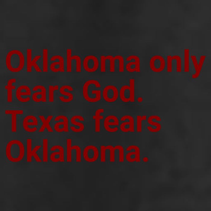 Oklahoma Only Fears God Texas Fears Oklahoma 25L Jumbo Tote