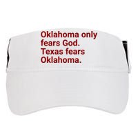 Oklahoma Only Fears God Texas Fears Oklahoma Adult Drive Performance Visor