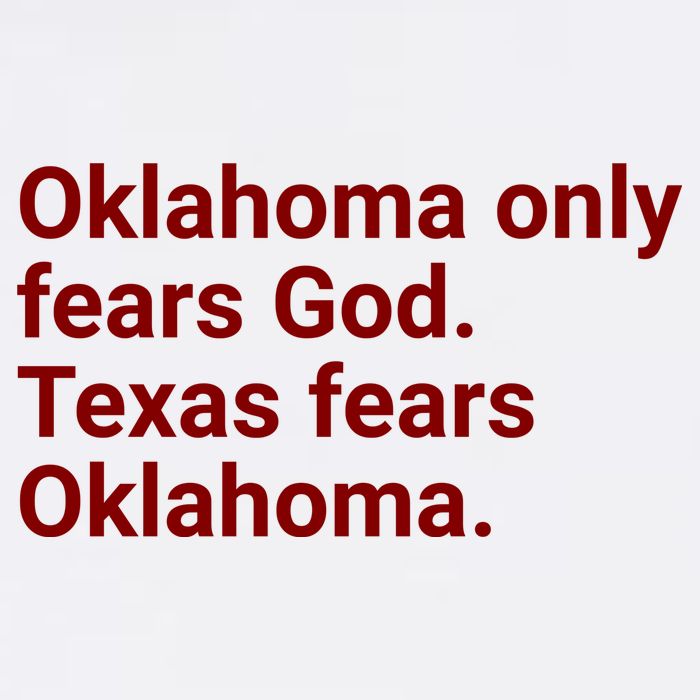 Oklahoma Only Fears God Texas Fears Oklahoma Premium T-Shirt