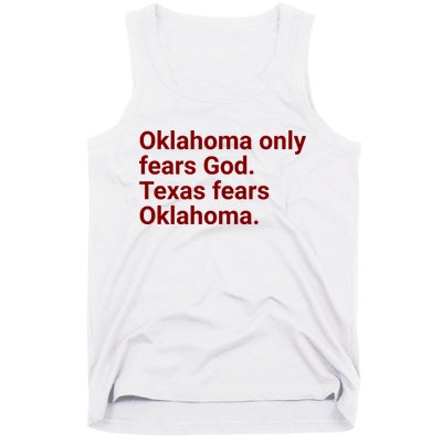 Oklahoma Only Fears God Texas Fears Oklahoma Tank Top