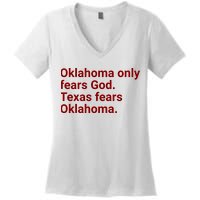 Oklahoma Only Fears God Texas Fears Oklahoma Women's V-Neck T-Shirt