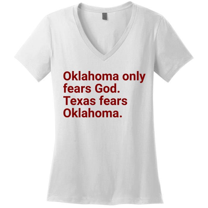Oklahoma Only Fears God Texas Fears Oklahoma Women's V-Neck T-Shirt