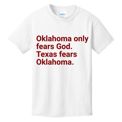 Oklahoma Only Fears God Texas Fears Oklahoma Kids T-Shirt
