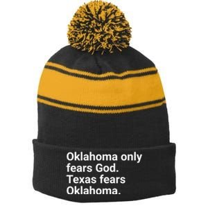 Oklahoma Only Fears God Texas Fears Oklahoma Stripe Pom Pom Beanie