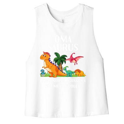 Omasaurus Oma Grandma Saurus Dinosaur Matching Cool Gift Women's Racerback Cropped Tank