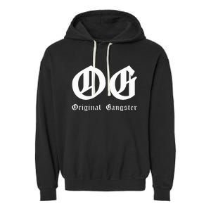 Og Original Gangster Garment-Dyed Fleece Hoodie