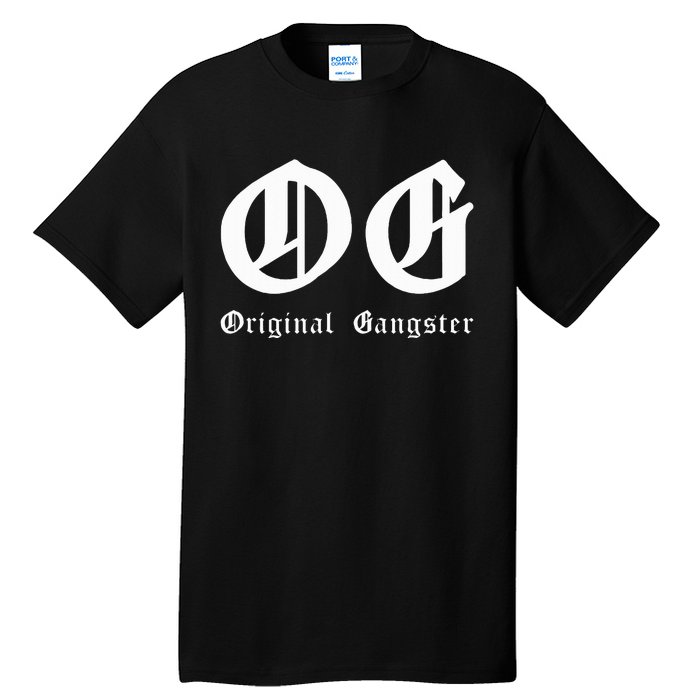 Og Original Gangster Tall T-Shirt