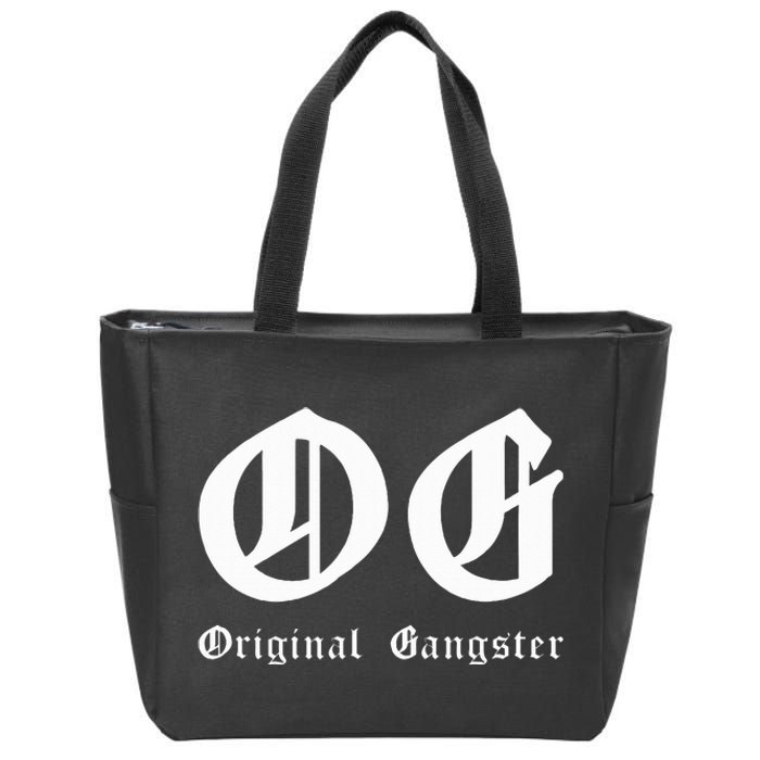 Og Original Gangster Zip Tote Bag