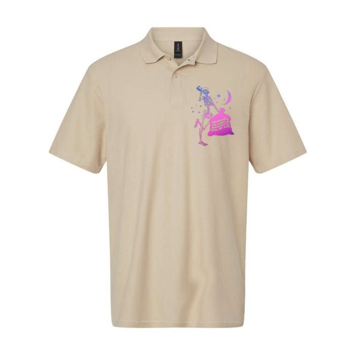 Opinions On How IM Supposed To Live My Life Quote Softstyle Adult Sport Polo