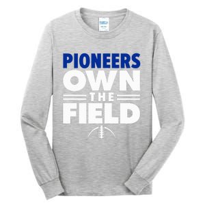 Olentangy Orange High School Own The Field Tall Long Sleeve T-Shirt