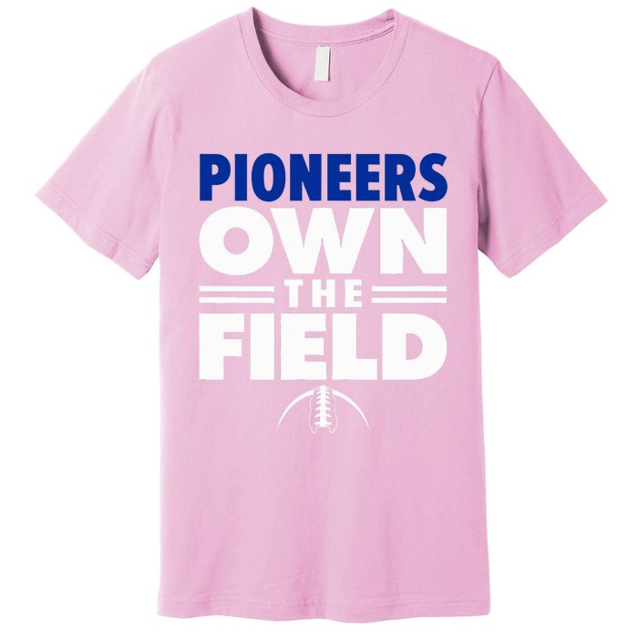 Olentangy Orange High School Own The Field Premium T-Shirt