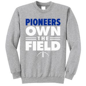 Olentangy Orange High School Own The Field Sweatshirt