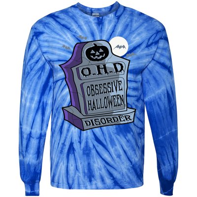 Ohd Obsessive Halloween Disorder Funny Costume Tie-Dye Long Sleeve Shirt