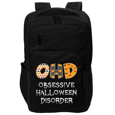 O.H.D. Obsessive Halloween Disorder Halloween Impact Tech Backpack