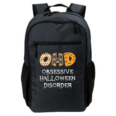 O.H.D. Obsessive Halloween Disorder Halloween Daily Commute Backpack