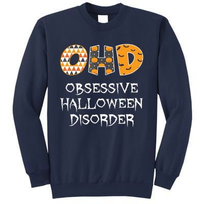 O.H.D. Obsessive Halloween Disorder Halloween Sweatshirt