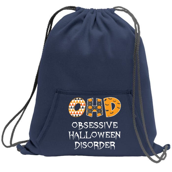 O.H.D. Obsessive Halloween Disorder Halloween Sweatshirt Cinch Pack Bag