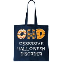 O.H.D. Obsessive Halloween Disorder Halloween Tote Bag