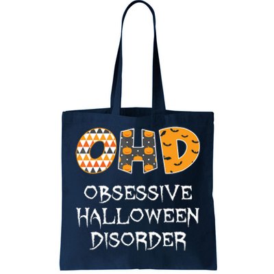 O.H.D. Obsessive Halloween Disorder Halloween Tote Bag