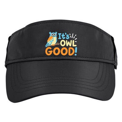 Owl Owls ItS Owl Good Adult Drive Performance Visor