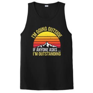 Outstanding Outside If Anyone Asks Funny Hiking Mountain PosiCharge Competitor Tank