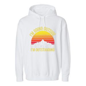 Outstanding Outside If Anyone Asks Funny Hiking Mountain Garment-Dyed Fleece Hoodie