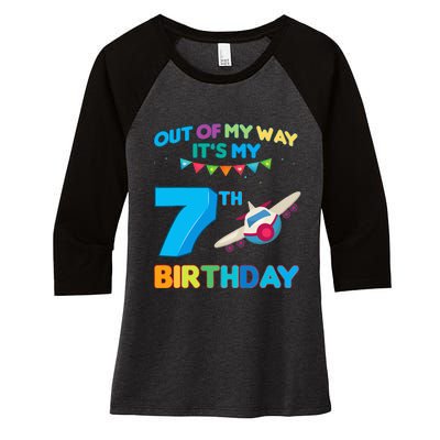 Out of my way it's my 7th birthday aviation airplane Women's Tri-Blend 3/4-Sleeve Raglan Shirt