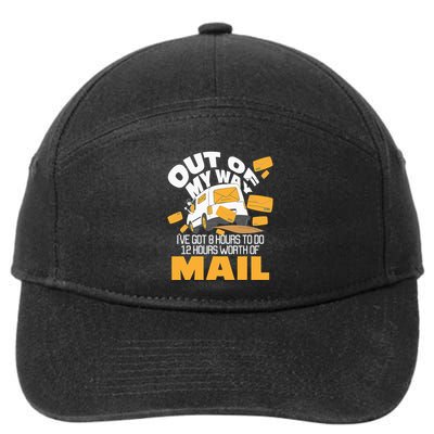 Out Of My Way Postal Worker Mailman Postman Mail Carrier 7-Panel Snapback Hat