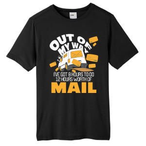 Out Of My Way Postal Worker Mailman Postman Mail Carrier Tall Fusion ChromaSoft Performance T-Shirt