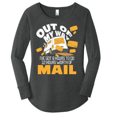 Out Of My Way Postal Worker Mailman Postman Mail Carrier Women's Perfect Tri Tunic Long Sleeve Shirt