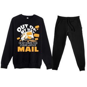 Out Of My Way Postal Worker Mailman Postman Mail Carrier Premium Crewneck Sweatsuit Set