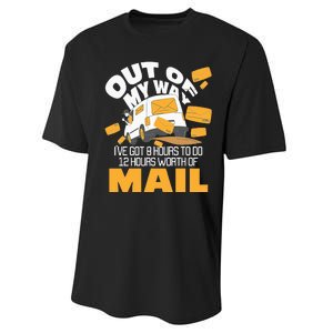 Out Of My Way Postal Worker Mailman Postman Mail Carrier Performance Sprint T-Shirt