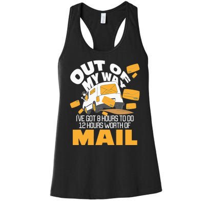 Out Of My Way Postal Worker Mailman Postman Mail Carrier Women's Racerback Tank