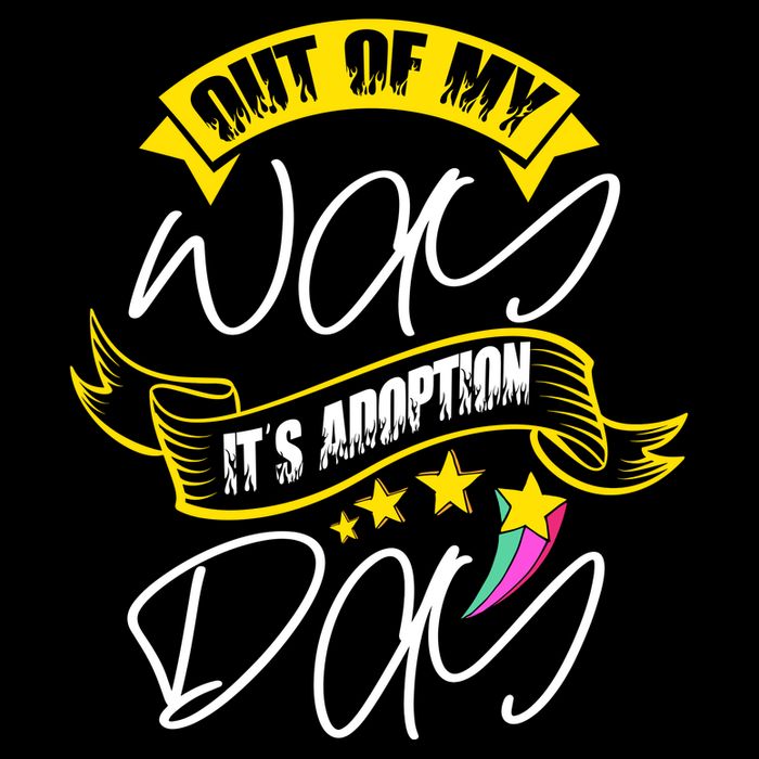 Out Of My Way ItS Adoption Day Funny Gotcha Day Tall T-Shirt