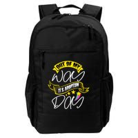 Out Of My Way ItS Adoption Day Funny Gotcha Day Backpack