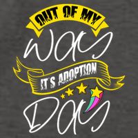 Out Of My Way ItS Adoption Day Funny Gotcha Day Vector Backpack