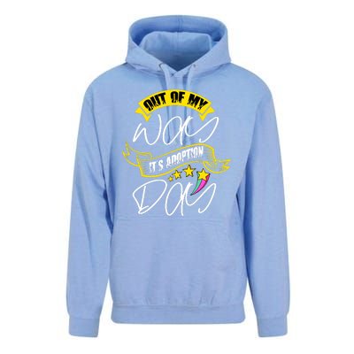 Out Of My Way ItS Adoption Day Funny Gotcha Day Unisex Surf Hoodie