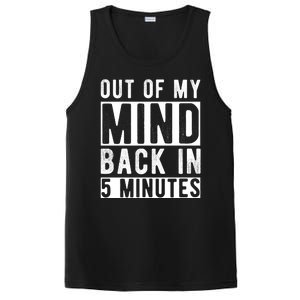 Out Of My Mind Back In 5 Minutes PosiCharge Competitor Tank