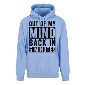 Out Of My Mind Back In 5 Minutes Unisex Surf Hoodie