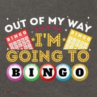 Out Of My Way IM Going To Bingo Lover Gambler Gambling Cotton Canvas Backpack