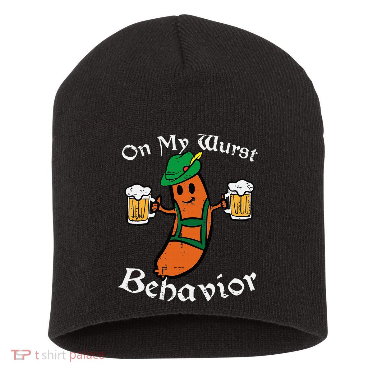 Oktoberfest On My Wurst Behavior Funny German Short Acrylic Beanie