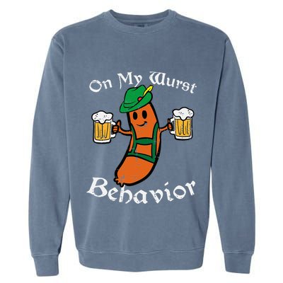 Oktoberfest On My Wurst Behavior Funny German Garment-Dyed Sweatshirt
