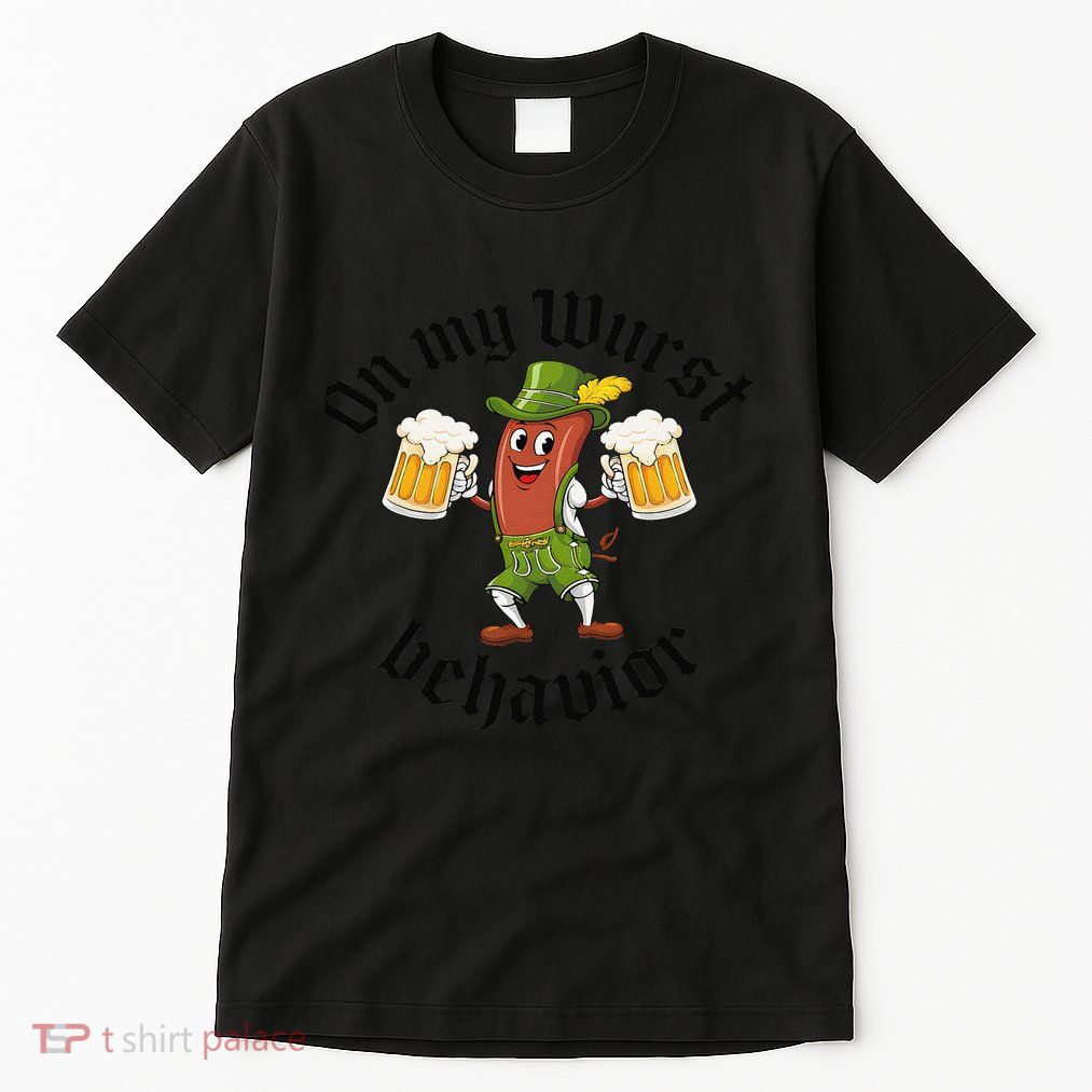 Oktoberfest On My Wurst Behavior Funny Gift Tall T-Shirt