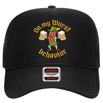 Oktoberfest On My Wurst Behavior Funny German Women Idea High Crown Mesh Back Trucker Hat