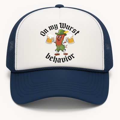 Oktoberfest On My Wurst Behavior Funny German Trucker Hat