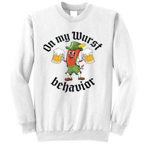 Oktoberfest On My Wurst Behavior Funny German Sweatshirt